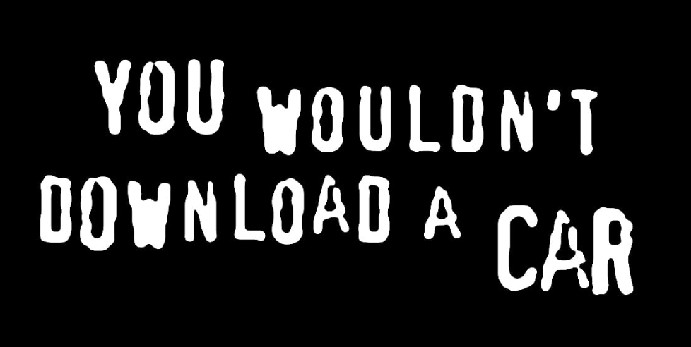 You Wouldn'T Download A Car… But If You Did, What'S It Worth.